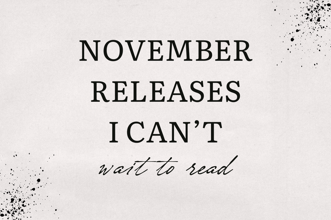New Book Releases for November 2024: My Top 5 Picks & A Bonus Must-Read